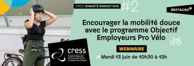 TEE_Encourager_la_mobilite_douce_dans_son_organisation_ESS__le_programme_Objectif_Employeurs_Pro_Velo_-_Webinaire_Bandeau_mailing_webinaire1-Sobriete_2023_Bandeau_mailing_webinaire2-Sobriete_2023